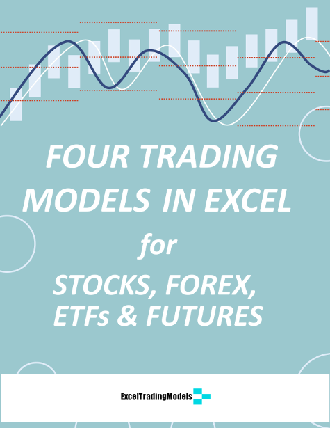4 Trading Models in Excel